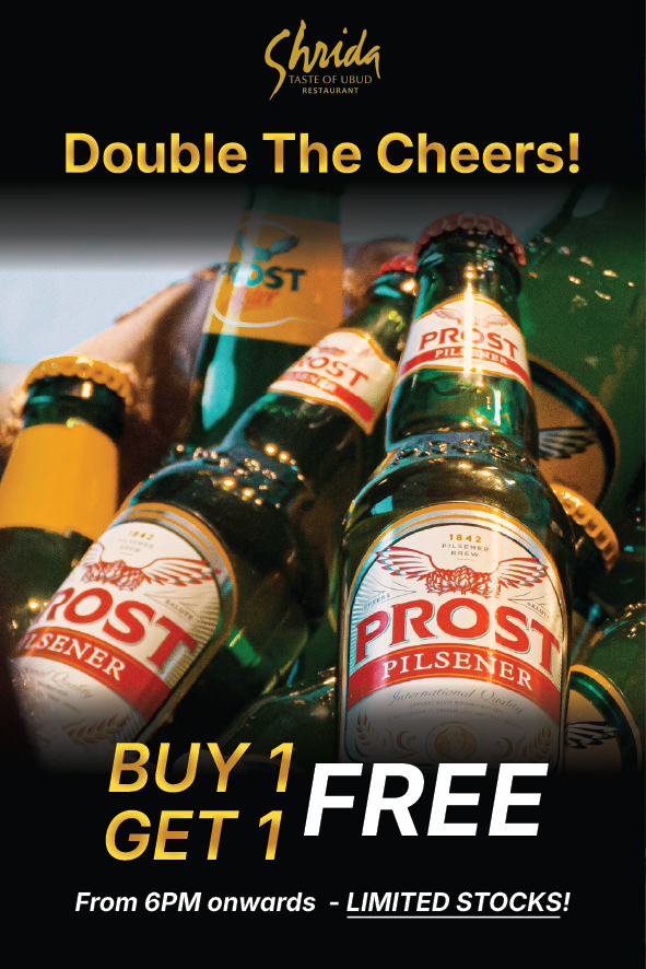 Double the Cheers at Shrida Ubud Restaurant!